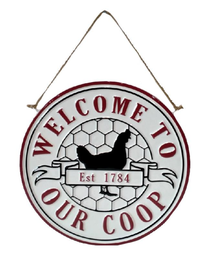 [228-136812] KOPPERS HOME WELCOME TO OUR COOP SIGN